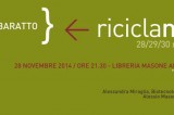 Ecocosmesi creativa alla cenabaratto del 28 novembre con Alessandra Miraglia e Riciclamente. Coerenze:18/20 Ecocosmesi creativa alla cenabaratto del 28 novembre con Alessandra Miraglia e Riciclamente. Coerenze:18/20