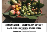 A km zero si mangia meglio. Dibattito e mercatino, Sant’Agata de’ Goti. Domenica 30 novembre. Coerenze:17/20 A km zero si mangia meglio. Dibattito e mercatino, Sant’Agata de’ Goti. Domenica 30 novembre. Coerenze:17/20