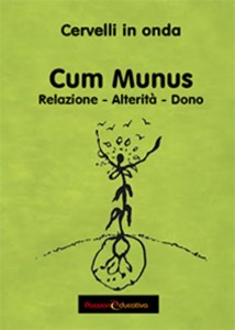 cum munus cervelli in onda